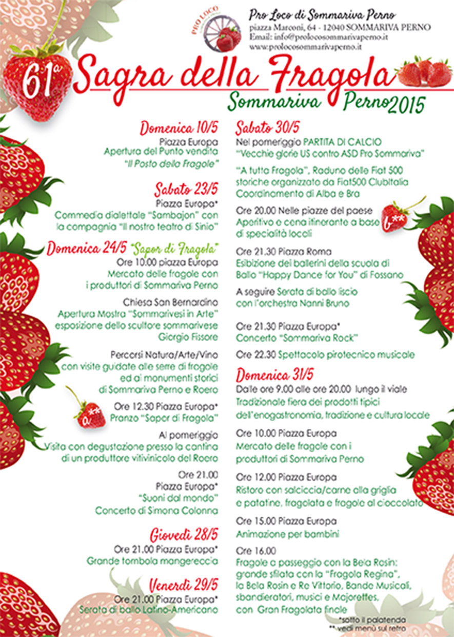 Locandina Provvisoria della 61^ Sagra della Fragola Pro Loco Sommariva Perno Locandina Provvisoria della 61^ Sagra della Fragola Pro Loco Sommariva Perno